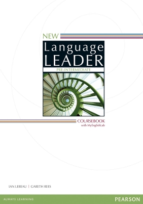 New Language Leader Pre-Intermediate Coursebook with MyEnglishLab Pack - Lebeau, Ian, and Rees, Gareth, and Rogers, John