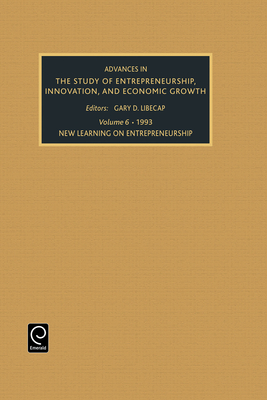 New Learning on Entrepreneurship - Libecap, Gary D (Editor)
