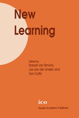 New Learning - Simons, Robert-Jan (Editor), and van der Linden, Jos (Editor), and Duffy, Tom (Editor)