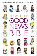 New Life Good News Bible: (Gnb)