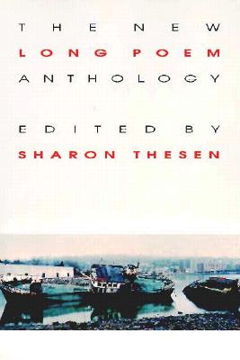 New Long Poem Anthology - Thesen, Sharon (Editor)