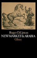New Market and Arabia: An Examination of the Descent of Racers and Coursers
