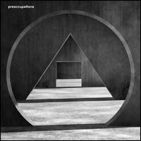 New Material - Preoccupations
