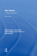 New Media: A Critical Introduction