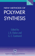 New Methods of Polymer Synthesis: Volume 2