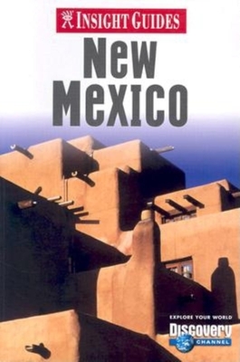 New Mexico Insight Guide - Gattuso, John (Editor), and Nowitz, Richard T (Photographer)