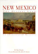 New Mexico: The Distant Land