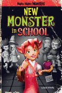 New Monster in School