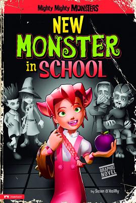 New Monster in School - O'Reilly, Sean