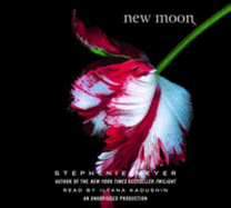 New Moon - Meyer, Stephenie, and Kadushin, Ilyana (Read by)