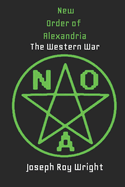 New Order Of Alexandria: The Western War