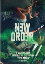New Order - Michel Franco