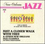 New Orleans Jazz: Just a Closer Walker with Thee & Other New Orleans Jazz Classics [#1]