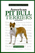 New Owners Gde Amer Pit Bull - Fenstermacher, Todd