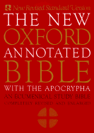 New Oxford Annotated Bible W/Apocrypha: An Ecumenical Study Bible - Metzger, Bruce M (Editor), and Murphy, Roland E (Editor)