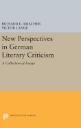 New Perspectives in German Literary Criticism: A Collection of Essays