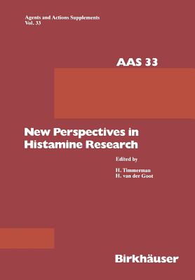 New Perspectives in Histamine Research - Timmermann, H