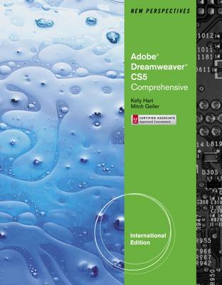 New Perspectives on Adobe Dreamweaver CS5, Comprehensive, International Edition - Hart, Kelly, and Geller, Mitch