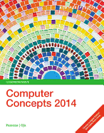 New Perspectives on Computer Concepts 2014: Comprehensive