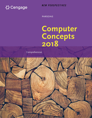 New Perspectives on Computer Concepts 2018: Comprehensive - Parsons, June Jamnich