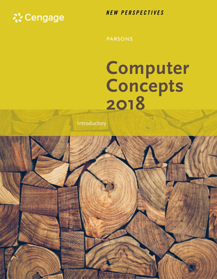 New Perspectives on Computer Concepts 2018: Introductory - Parsons, June Jamnich