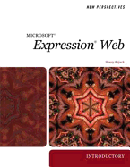 New Perspectives on Microsoft Expression Web 2007, Introductory