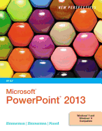 New Perspectives on Microsoft PowerPoint 2013: Brief