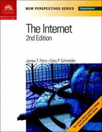 New Perspectives on the Internet 2nd Edition - Comprehensive - Perry, James T, and Schneider, Gary P, and Carey, Patrick