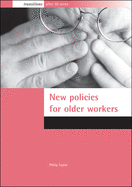 New Policies for Older Workers