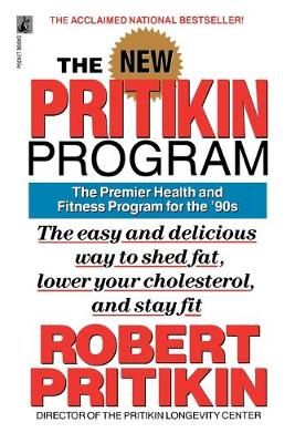New Pritikin Program - Pritikin, Robert, Dr., and Rubenstein, Julie (Editor)