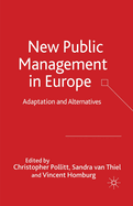 New Public Management in Europe: Adaptation and Alternatives