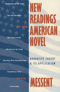 New Readings of the American Novel: Narrative Theory and Its Applications