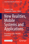 New Realities, Mobile Systems and Applications: Proceedings of the 14th IMCL Conference