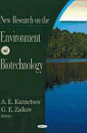 New Research on the Environment and Biotechnology