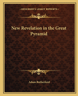 New Revelation in the Great Pyramid