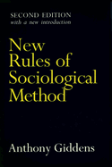 New Rules of Sociological Method: Second Edition