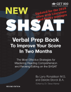 New SHSAT Verbal Prep Book To Improve Your Score In Two Months: The Most Effective Strategies for Mastering Reading Comprehension and Revising/Editing on the SHSAT