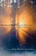 New Social Foundations for Education: Education in 'Post Secular' Society