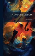 New Song Album