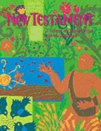 New Testament: A Course on Jesus and His Disciples: Keystone Edition