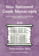 New Testament Greek Manuscripts: Acts - Swanson, Reuben (Editor)