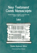 New Testament Greek Manuscripts: Luke