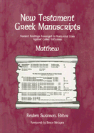 New Testament Greek Manuscripts: Matthew - Swanson, Reuben (Editor)