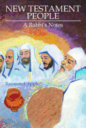 New Testament People: A Rabbi's Notes