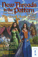 New Threads in the Pattern: The Great Hunt, Volume 2