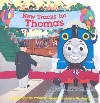 New Tracks for Thomas (Thomas & Friends) - Awdry, Wilbert Vere, Reverend, and Herman, Gail, and Heinemann, William