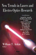 New Trends in Lasers and Electro-Optics Research