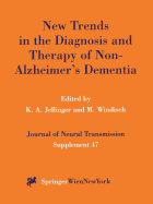 New Trends in the Diagnosis and Therapy of Non-Alzheimer's Dementia