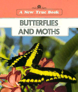 New True Books: Butterflies and Moths