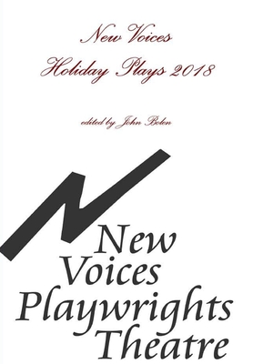 New Voices Holiday Plays 2018 - Bolen, John